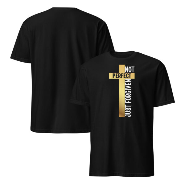 Cross christian t shirts gifts Not perfect just forgiven tee Short-Sleeve Unisex T-Shirt - Image 2