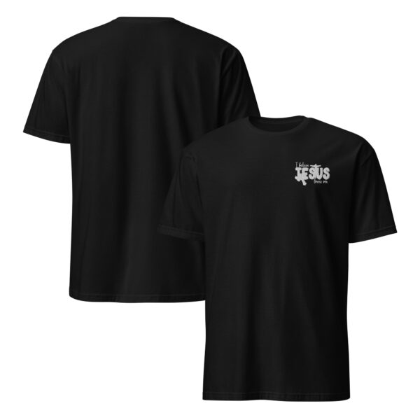 Quotes christian t shirt for man embroidered text left chest I believe Jesus loves me, Unisex T-Shirt - Image 2
