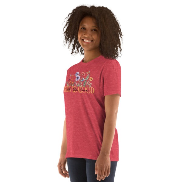 Floral christian t shirts for women and men, God is good all the time, Short-Sleeve Unisex T-Shirt - Image 3