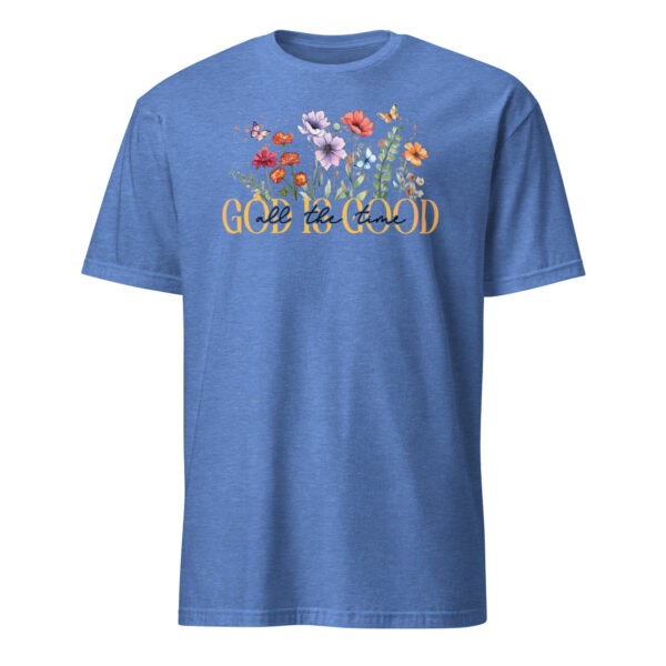Floral christian t shirts for women and men, God is good all the time, Short-Sleeve Unisex T-Shirt - Image 6