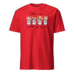 Christian t shirts gift she is full of fire tee Short-Sleeve Unisex T-Shirt