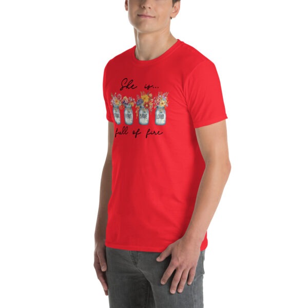 Christian t shirts gift she is full of fire tee Short-Sleeve Unisex T-Shirt - Image 2