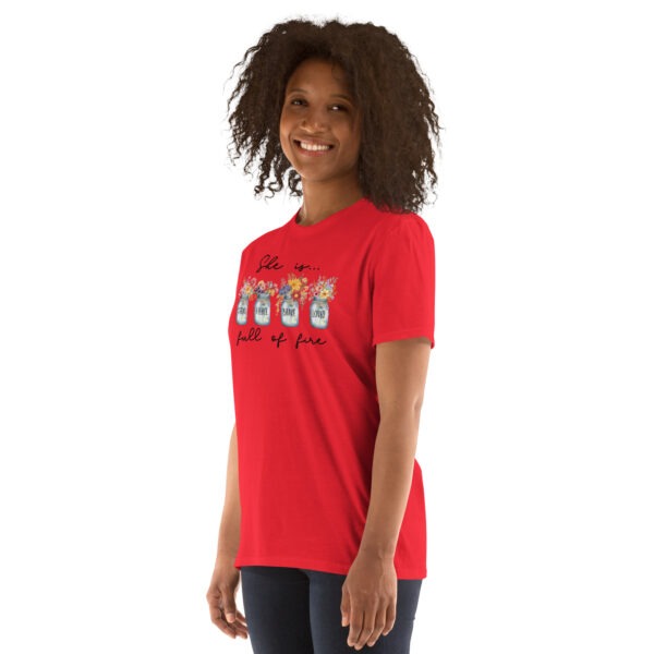 Christian t shirts gift she is full of fire tee Short-Sleeve Unisex T-Shirt - Image 4