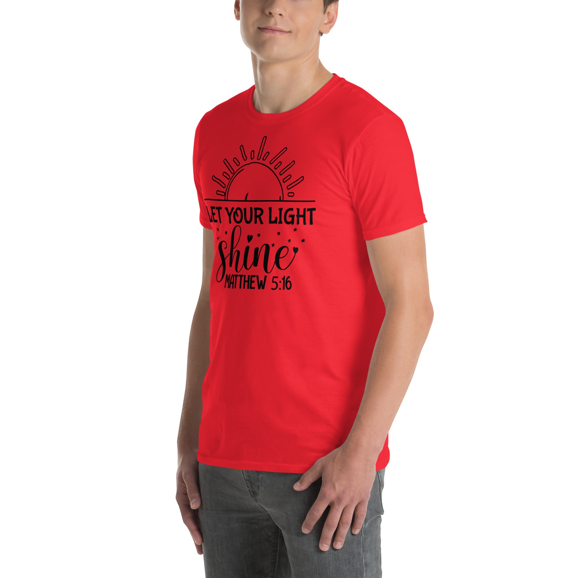 Bible verse t shirt gift for man with this verse text Let your light shine, Short-Sleeve Unisex T-Shirt - Image 3