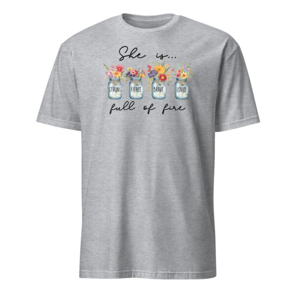 Christian t shirts gift she is full of fire tee Short-Sleeve Unisex T-Shirt - Image 6