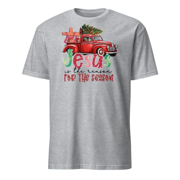 Christmas Jesus t shirt gift for man, Religious xmas tee for women, Short-Sleeve Unisex T-Shirt - Image 6