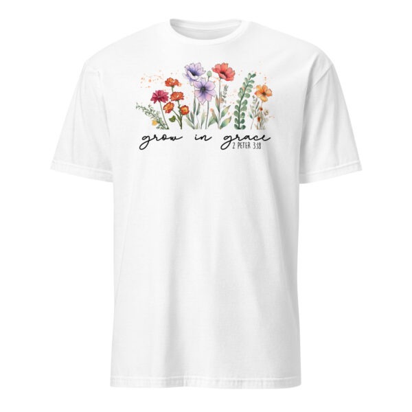 Bible verse t shirts gift Grow in Grace tee gift floral Short-Sleeve Unisex T-Shirt - Image 7