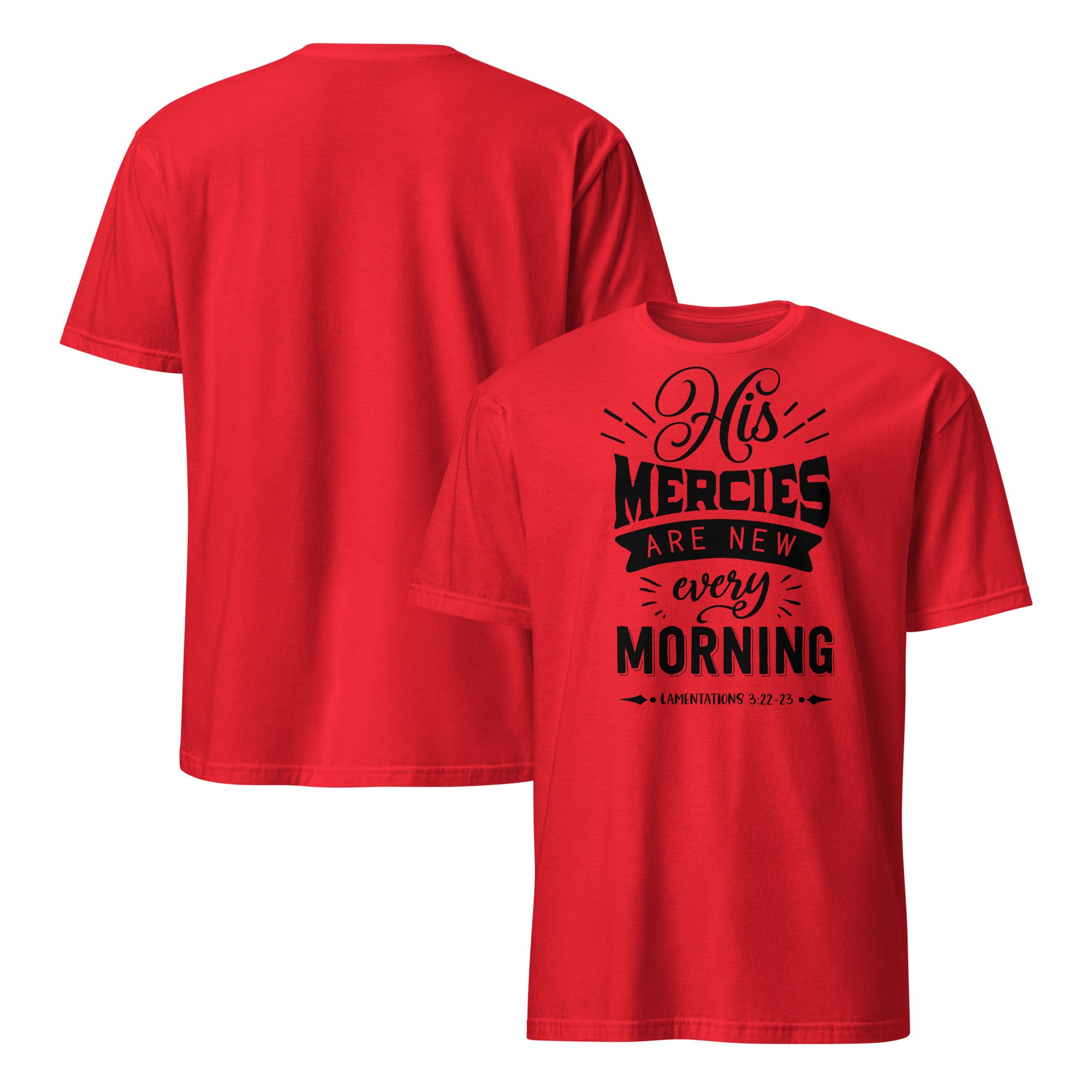 His mercies are new every morning christian t shirts for man Short-Sleeve Unisex T-Shirt - Image 2