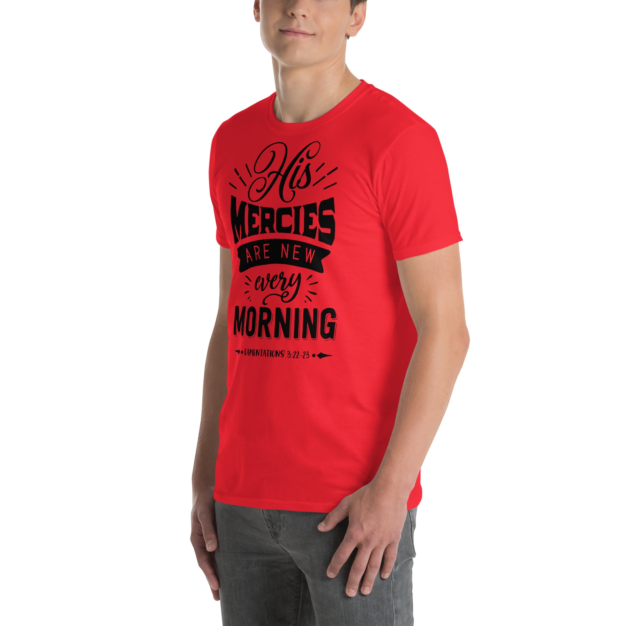 His mercies are new every morning christian t shirts for man Short-Sleeve Unisex T-Shirt - Image 3